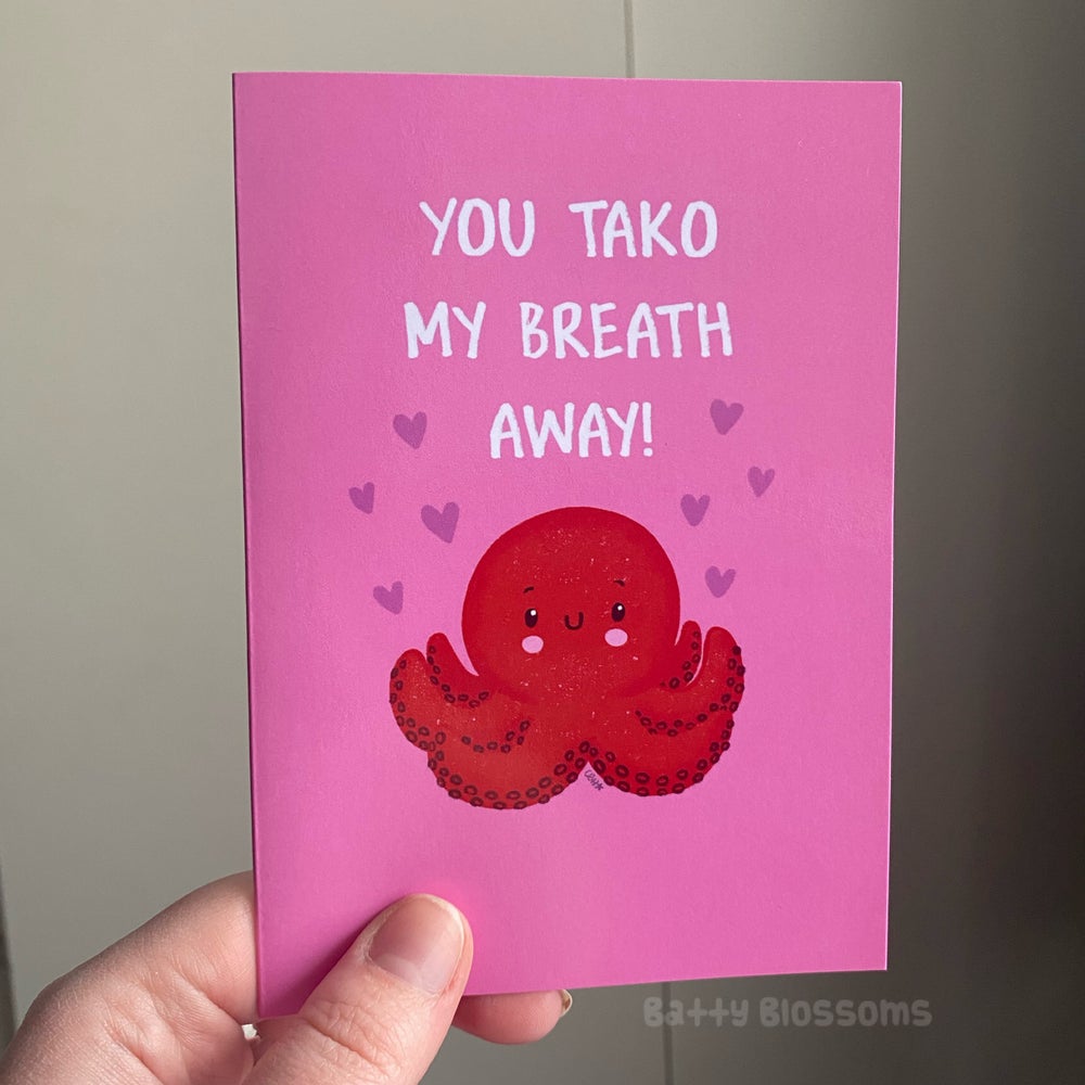 ‘You Tako My Breath Away’ Octopus card