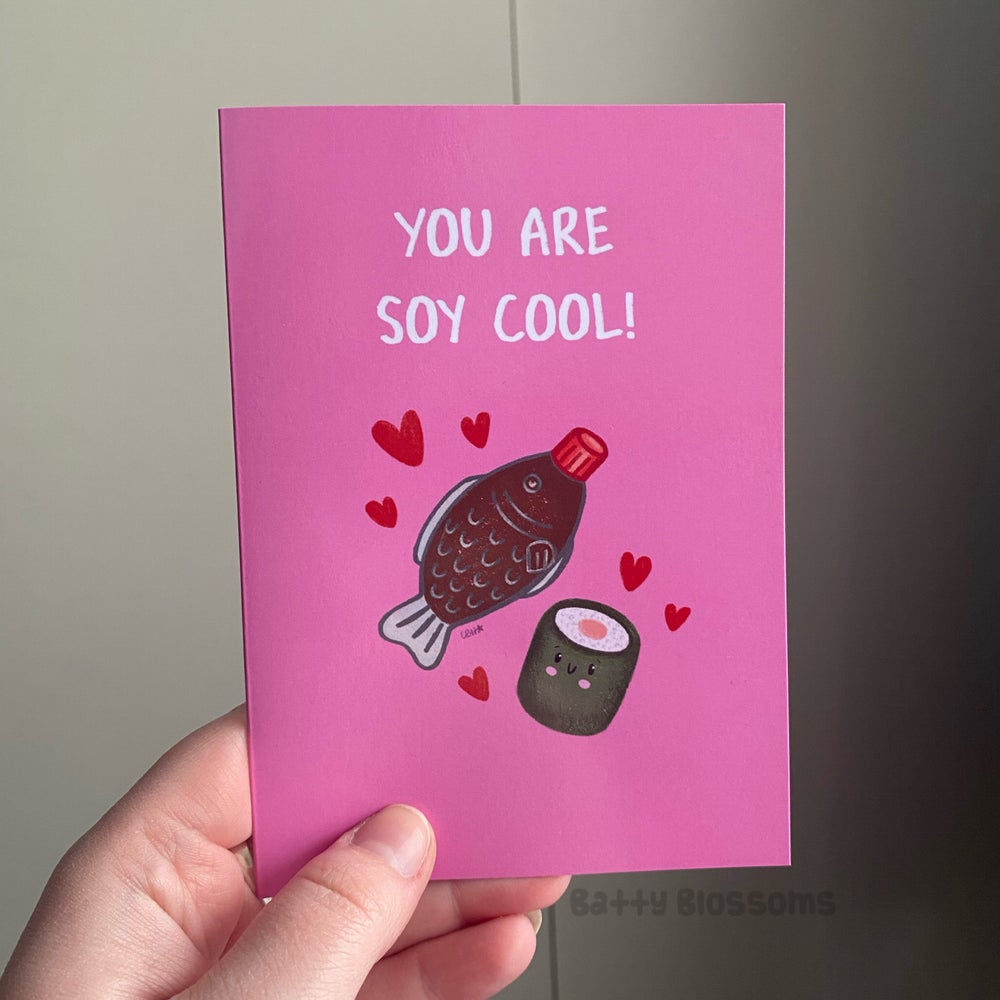 ‘You Are Soy Cool’ sushi card