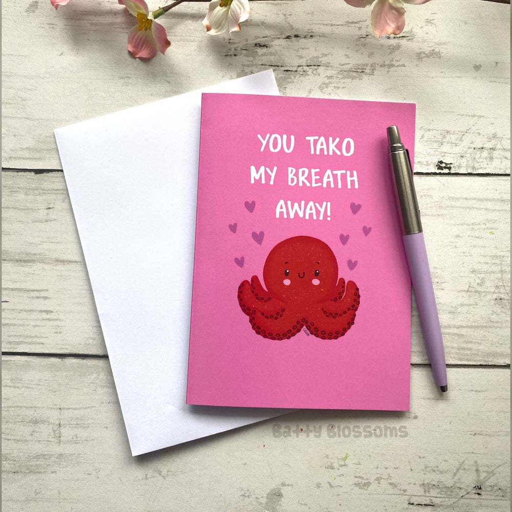 ‘You Tako My Breath Away’ Octopus card