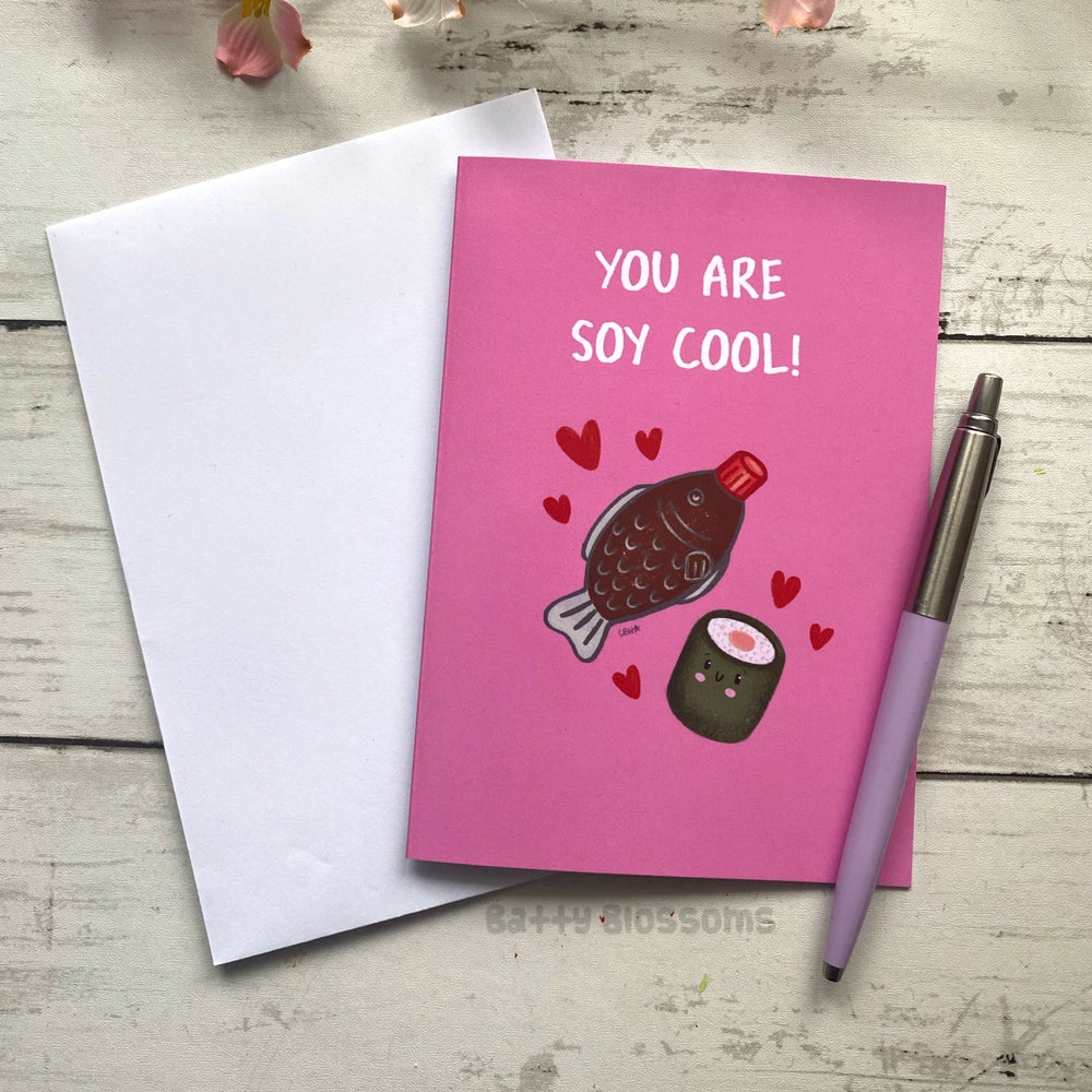 ‘You Are Soy Cool’ sushi card