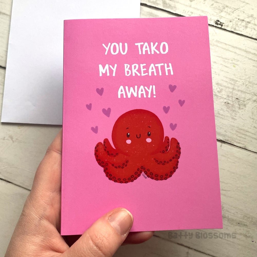 ‘You Tako My Breath Away’ Octopus card