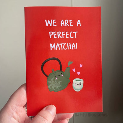 ‘We Are a Perfect Matcha’ teapot card