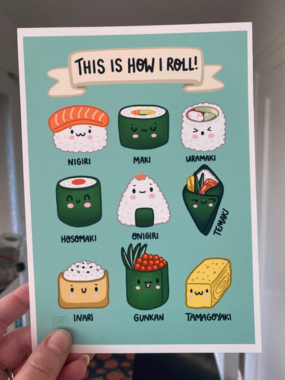 ‘This is How I Roll’ Sushi print