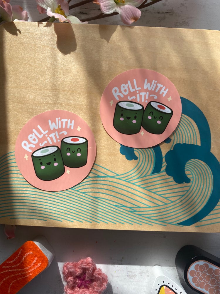 Roll With It sushi sticker (Medium)