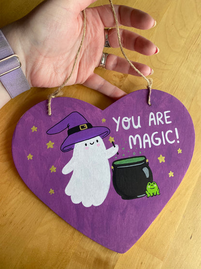 You Are Magic ghost wooden heart painting